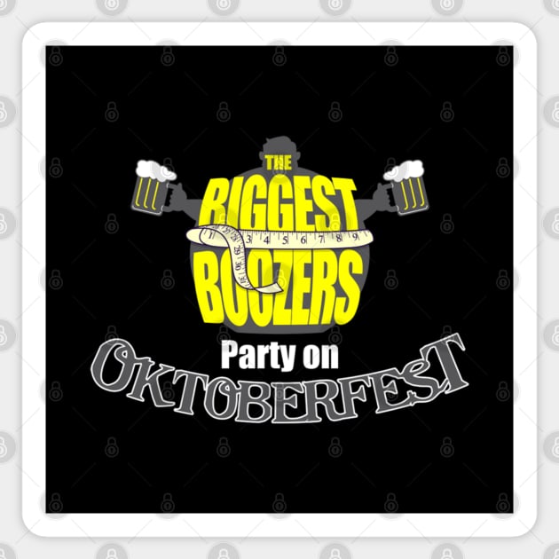 Biggest Beer Drinker Reality TV For Oktoberfest Gift For Beer Drinkers Sticker by BoggsNicolas